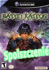 Baten Kaitos: Eternal Wings and the Lost Ocean (2004/ENG/Polski/Pirate)
