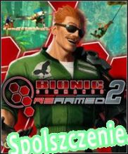 Bionic Commando Rearmed 2 (2011/ENG/Polski/RePack from ICU)