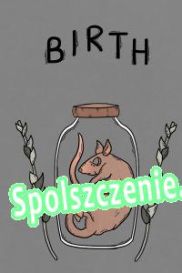 Birth (2023) | RePack from Braga Software