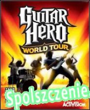 Guitar Hero: World Tour (2008/ENG/Polski/RePack from TPoDT)