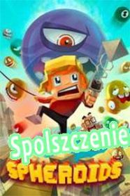 Spheroids (2017/ENG/Polski/License)